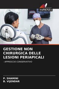 Produktbild: Gestione Non Chirurgica Delle Lesioni Periapicali