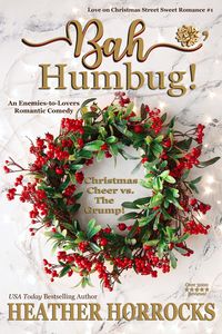 Produktbild: Bah, Humbug! (Love on Christmas Street, #1)