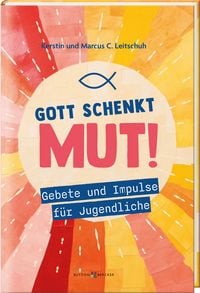 Produktbild: Gott schenkt Mut!