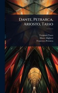 Produktbild: Dante, Petrarca, Ariosto, Tasso