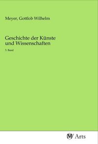 Produktbild: Geschichte der K&uuml;nste und Wissenschaften