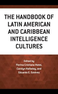 Produktbild: The Handbook of Latin American and Caribbean Intelligence Cultures