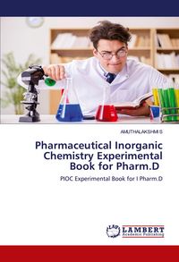 Produktbild: Pharmaceutical Inorganic Chemistry Experimental Book for Pharm.D