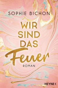 Produktbild: Wir sind das Feuer