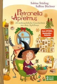 Produktbild: Petronella Apfelmus - 24 weihnachtliche Geschichten aus dem Apfelhaus (Band 10)