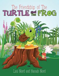Produktbild: The Friendship of the Turtle and the Frog