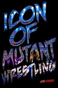 Produktbild: Icon of Mutant Wrestling