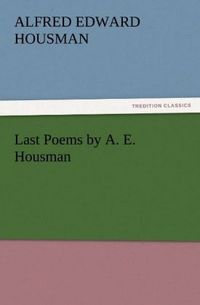 Produktbild: Last Poems by A. E. Housman