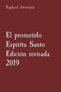 Produktbild: El prometido Esp&iacute;ritu Santo Edici&oacute;n revisada 2019