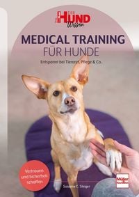 Produktbild: Medical Training f&uuml;r Hunde