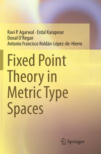 Produktbild: Fixed Point Theory in Metric Type Spaces