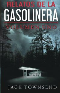 Produktbild: Relatos De La Gasolinera