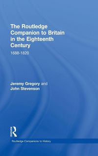 Produktbild: The Routledge Companion to Britain in the Eighteenth Century