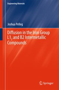 Produktbild: Diffusion in the Iron Group L12 and B2 Intermetallic Compounds
