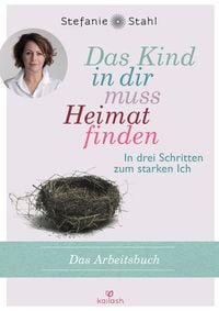 Produktbild: Das Kind in dir muss Heimat finden (Arbeitsbuch)