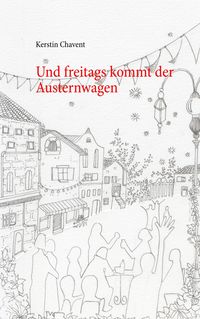 Produktbild: Und freitags kommt der Austernwagen