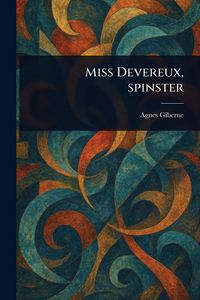 Produktbild: Miss Devereux, Spinster