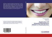Produktbild: Application Of Polyetheretherketone (PEEK) In Prosthodontics