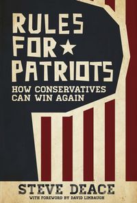 Produktbild: Rules for Patriots: How Conservatives Can Win Again