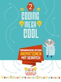 Produktbild: Programmiere witzige Animationen mit Scratch