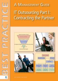 Produktbild: IT Outsourcing Part 1: Contracting the Partner