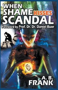 Produktbild: When Shame Kisses Scandal