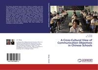 Produktbild: A Cross-Cultural View of Communication Objectives in Chinese Schools
