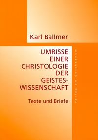 Produktbild: Umrisse einer Christologie der Geisteswissenschaft