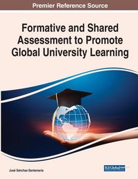 Produktbild: Formative and Shared Assessment to Promote Global University Learning
