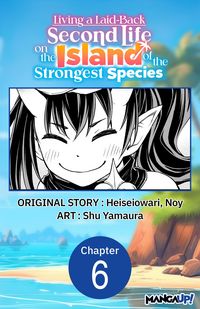 Produktbild: Living a Laid-Back Second Life on the Island of the Strongest Species #006