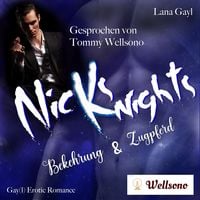 Produktbild: Nicks (K)nights - Bekehrung & Zugpferd