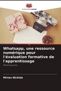 Produktbild: Whatsapp, une ressource num&eacute;rique pour l'&eacute;valuation formative de l'apprentissage