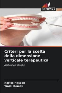 Produktbild: Criteri per la scelta della dimensione verticale terapeutica