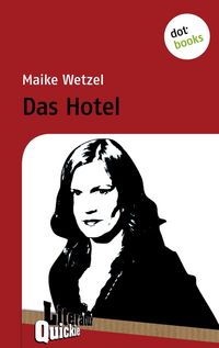 Produktbild: Das Hotel - Literatur-Quickie