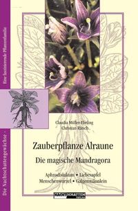 Bild vom Artikel Zauberpflanze Alraune vom Autor Claudia Müller-Ebeling