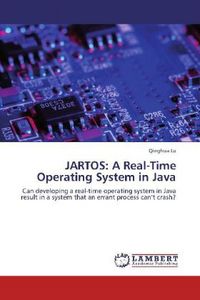 Produktbild: Lu, Q: JARTOS: A Real-Time Operating System in Java