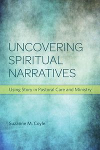 Produktbild: Uncovering Spiritual Narratives