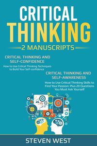 Produktbild: Critical Thinking: How to develop confidence and self awareness