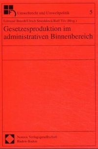 Produktbild: Gesetzesproduktion im administrativen Binnenbereich
