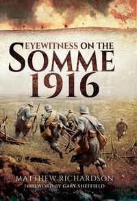 Produktbild: Eyewitness on the Somme 1916