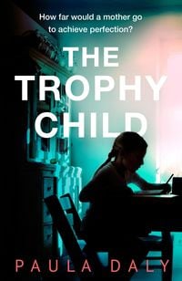 Produktbild: Daly, P: Trophy Child