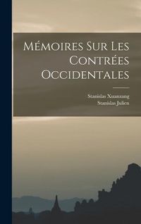 Produktbild: M&eacute;moires Sur Les Contr&eacute;es Occidentales
