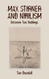 Produktbild: Max Stirner and Nihilism