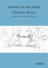 Bild vom Artikel Tierische Reime vom Autor Carsten Dethlefs