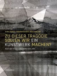 Produktbild: Zu dieser Trag&ouml;die sollen wir ein Kunstwerk machen? (AT)