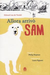 Produktbild: Allora arriv&ograve; Sam