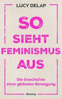 Produktbild: So sieht Feminismus aus