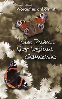 Produktbild: Worauf es ankommt: Die Zwei ...