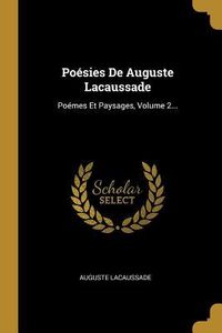 Produktbild: Po&eacute;sies De Auguste Lacaussade