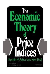 Produktbild: The Economic Theory of Price Indices